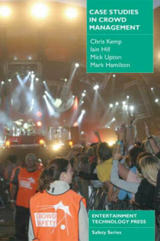 Cover of Case Studies in Crowd Management