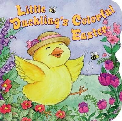 Book cover for Little Duckling's Colorful Easter