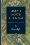 Book cover for Liberty Worth the Name