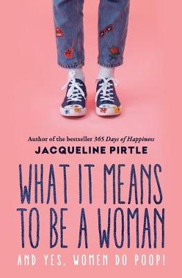 Book cover for What it Means to BE a Woman