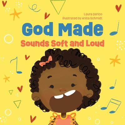 Book cover for God Made Sounds Soft and Loud
