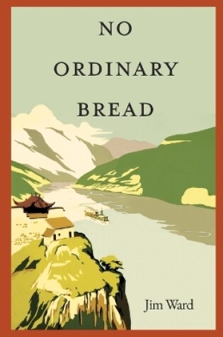 Cover of No Ordinary Bread