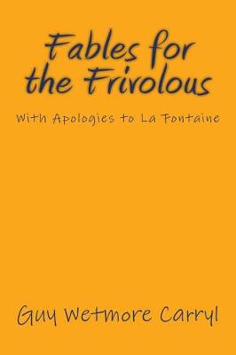 Book cover for Fables for the Frivolous