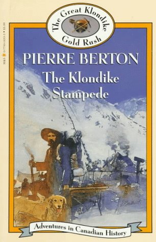 Book cover for Klondike Stampede (Book 6): Adventures in Canadian History