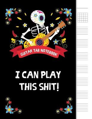 Cover of I can play this shit!