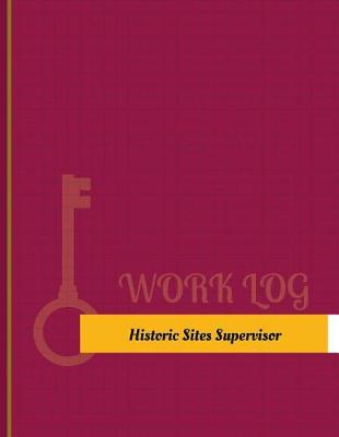 Cover of Historic Sites Supervisor Work Log