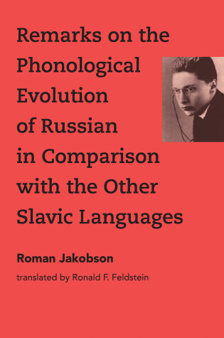 Cover of Remarks on the Phonological Evolution of Russian in Comparison with the Other Slavic Languages