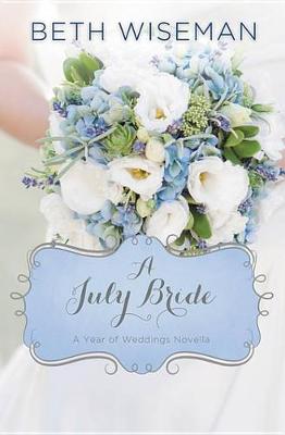 Cover of A July Bride