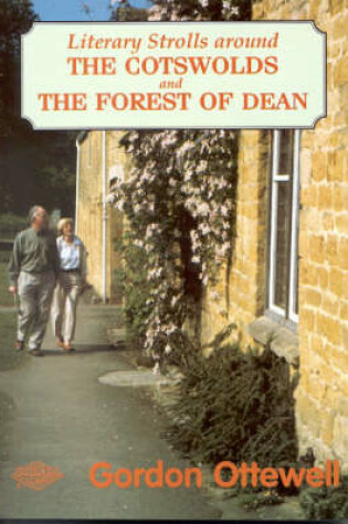 Cover of Literary Strolls in the Cotswolds and Forest of Dean