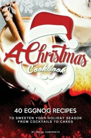 Cover of A Christmas Cookbook