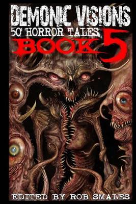 Book cover for Demonic Visions 50 Horror Tales Book 5