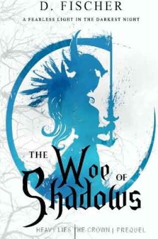 Cover of The Woe of Shadows