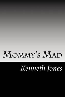 Book cover for Mommy's Mad