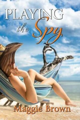 Cover of Playing the Spy
