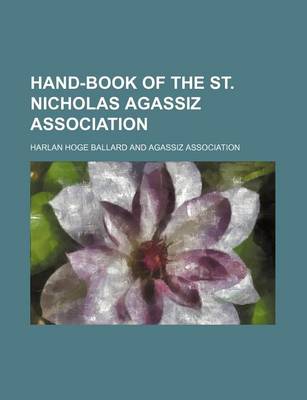 Book cover for Hand-Book of the St. Nicholas Agassiz Association