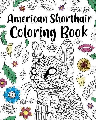 Book cover for American Shorthair Coloring Book