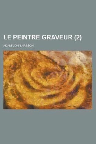 Cover of Le Peintre Graveur (2)