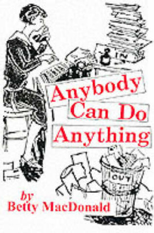 Cover of Anybody Can Do Anything