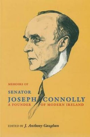 Cover of The Memoirs of Senator Joseph Connolly