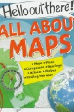Cover of All about Maps