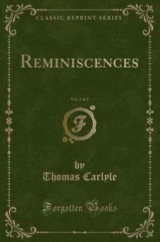 Cover of Reminiscences, Vol. 2 of 2 (Classic Reprint)