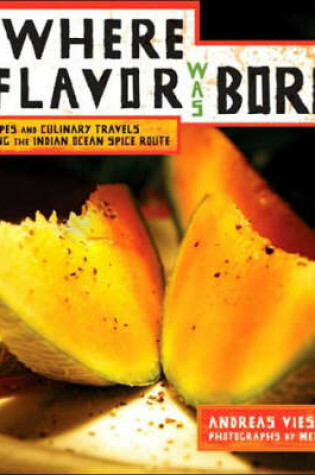 Cover of Where Flavor Was Born