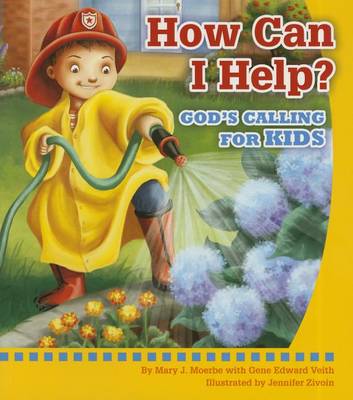 Cover of How Can I Help? God's Calling for Kids - Mini Book