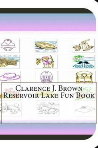 Cover of Clarence J. Brown Reservoir Lake Fun Book