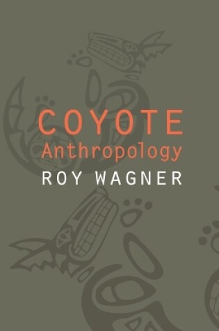 Cover of Coyote Anthropology