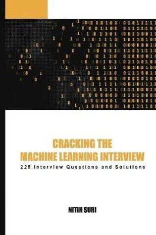 Cover of Cracking The Machine Learning Interview