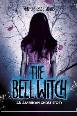 Cover of The Bell Witch