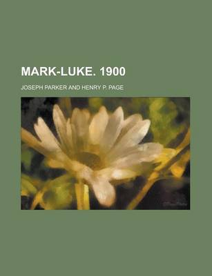 Book cover for Mark-Luke. 1900