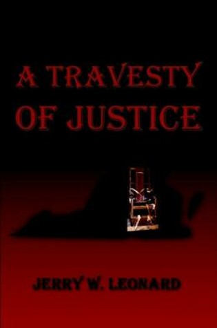 Cover of A Travesty of Justice