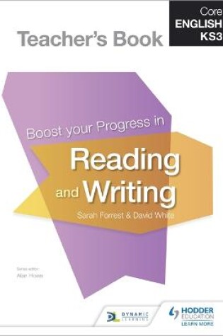 Cover of Core English KS3                                                      Boost your Progress in Reading and Writing Teacher's Book
