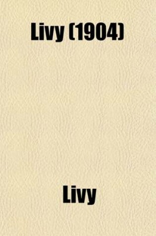 Cover of Livy Volume 1; Bk. 21