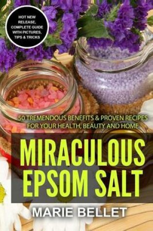 Cover of Miraculous Epsom Salt