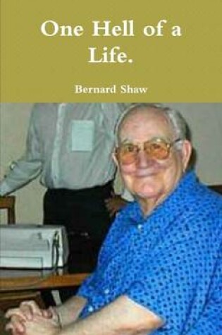 Cover of One Hell of a Life.