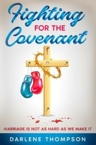 Cover of Fighting For The Covenant