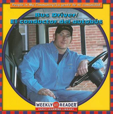 Cover of Bus Driver / El Conductor del Autobús