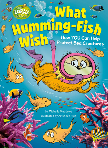 Book cover for What Humming-Fish Wish: How YOU Can Help Protect Sea Creatures