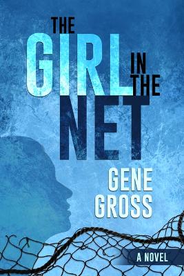 Book cover for The Girl in the Net