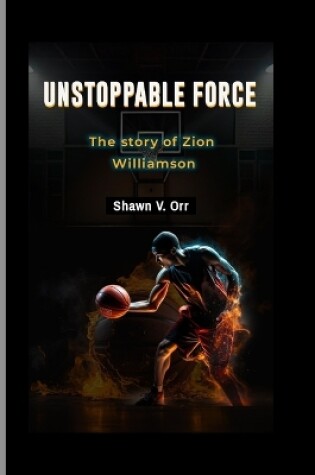 Cover of Unstoppable force