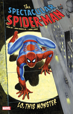 Book cover for Spectacular Spider-man: Lo, This Monster