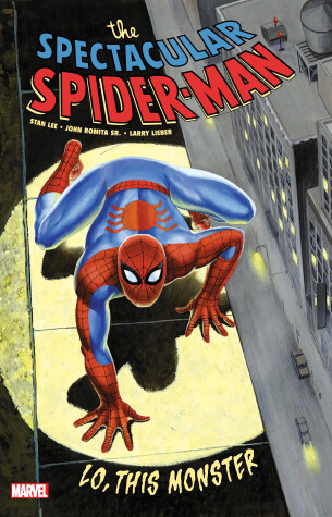 Book cover for Spectacular Spider-Man: Lo, This Monster