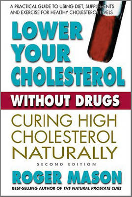 Book cover for Lower Your Cholesterol without Drugs