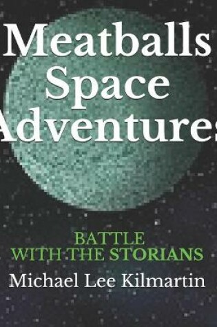 Cover of Meatball's Space Adventures