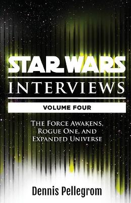 Cover of Star Wars Interviews [Volume Four]