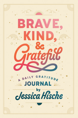 Cover of Brave, Kind, and Grateful