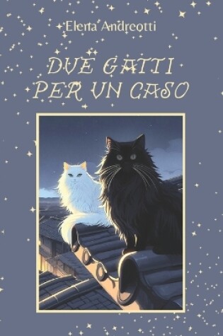 Cover of Due gatti per un caso