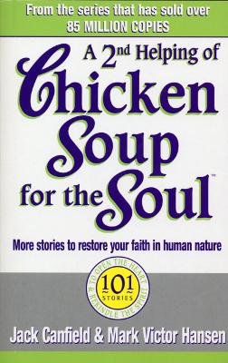 Book cover for A Second Helping Of Chicken Soup For The Soul